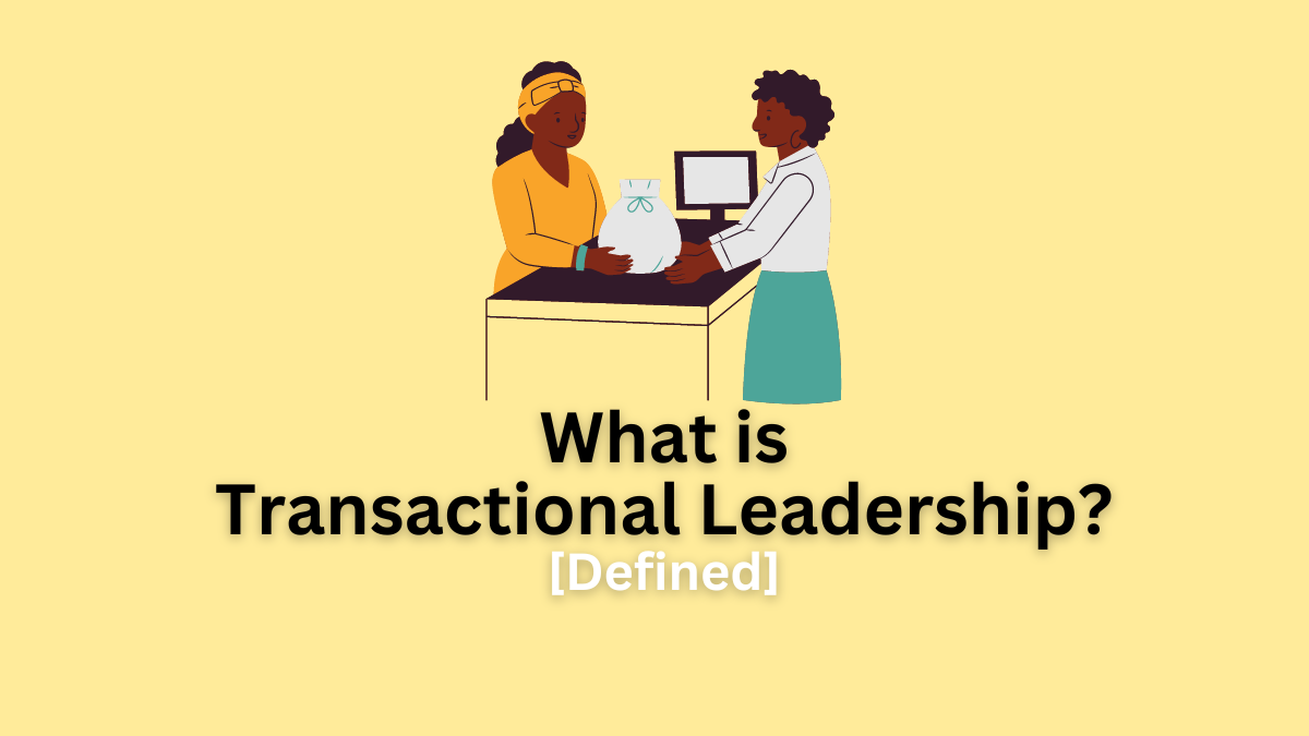 transactional leadership